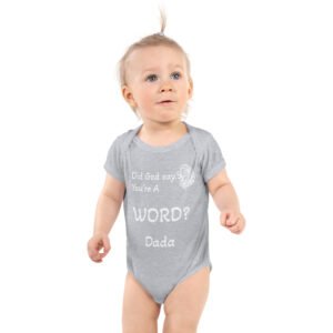 Infant bodysuit- (Word) A
