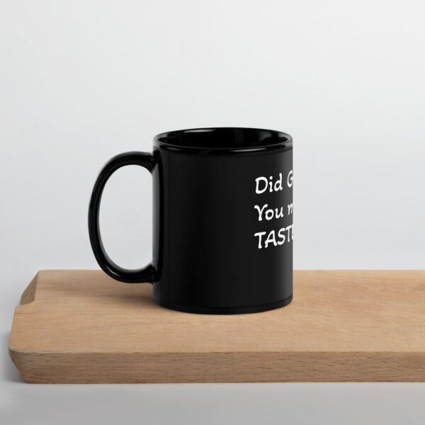 Black Glossy Mug - (Taste and See) - Image 2